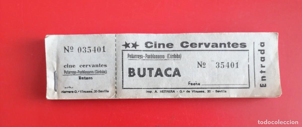 Otros Art&iacute;culos de Coleccionismo en Papel: CINE CERVANTES. PE&Ntilde;ARROYA PUEBLO NUEVO C&Oacute;RDOBA. ENVIO INCLUIDO