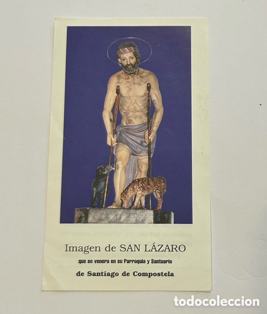 Otros art&iacute;culos de coleccionismo en papel: ANTIGUA ESTAMPA RELIGIOSA. SAN L&Aacute;ZARO. SANTIAGO DE COMPOSTELA. ORACI&Oacute;N