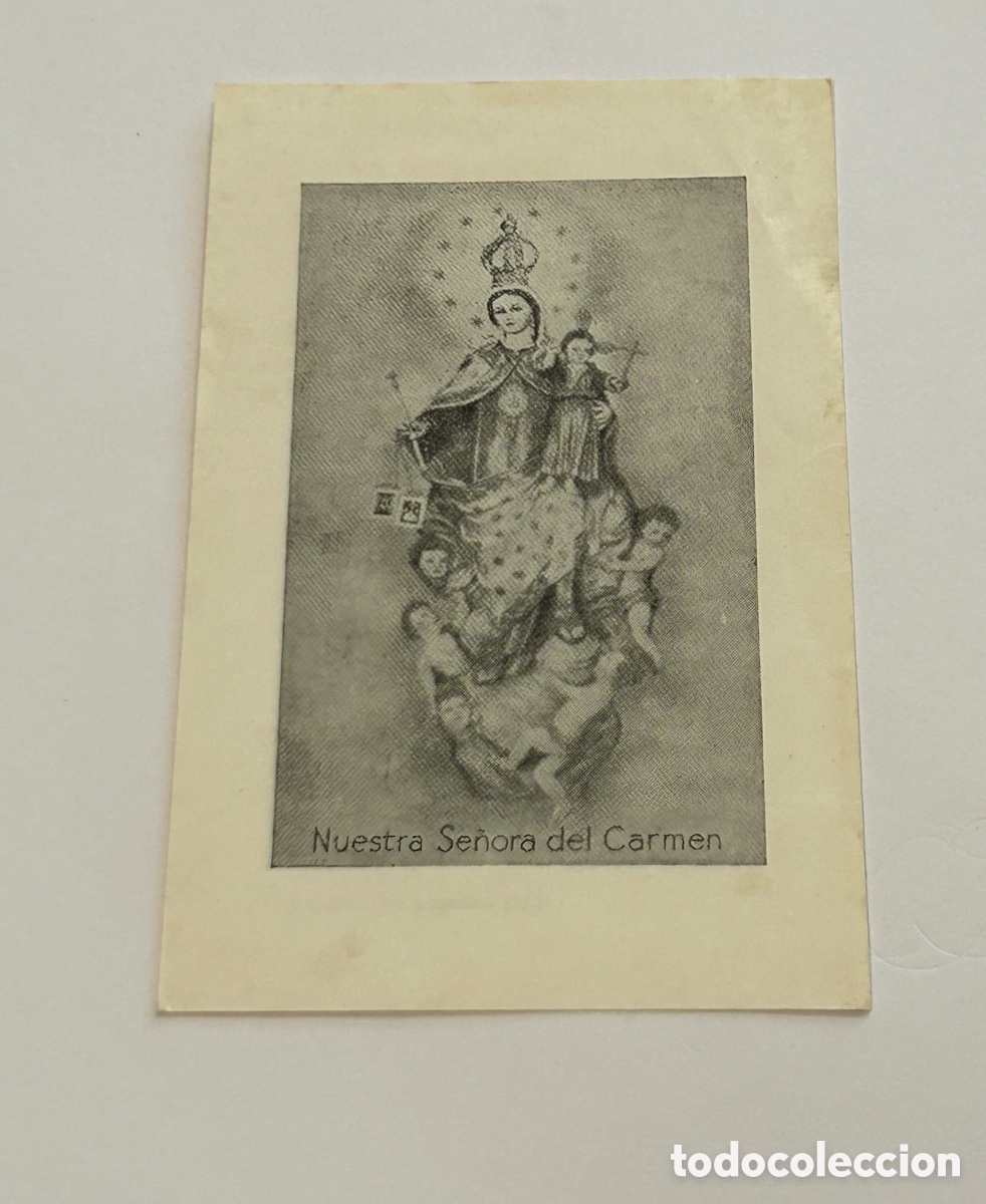 Otros art&iacute;culos de coleccionismo en papel: ANTIGUA ESTAMPA RELIGIOSA. NUESTRA SE&Ntilde;ORA DEL CARMEN. ORACI&Oacute;N