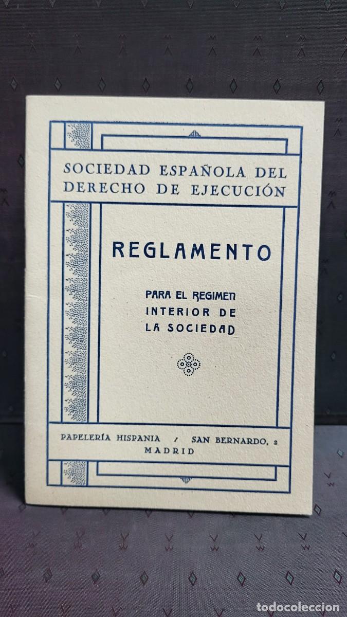 Outros artigos de papel: REGLAMENTO SOCIEDAD ESPA&Ntilde;OLA DEL DERECHO DE EJECUCION VARIEDADES ESPECTACULOS CINE