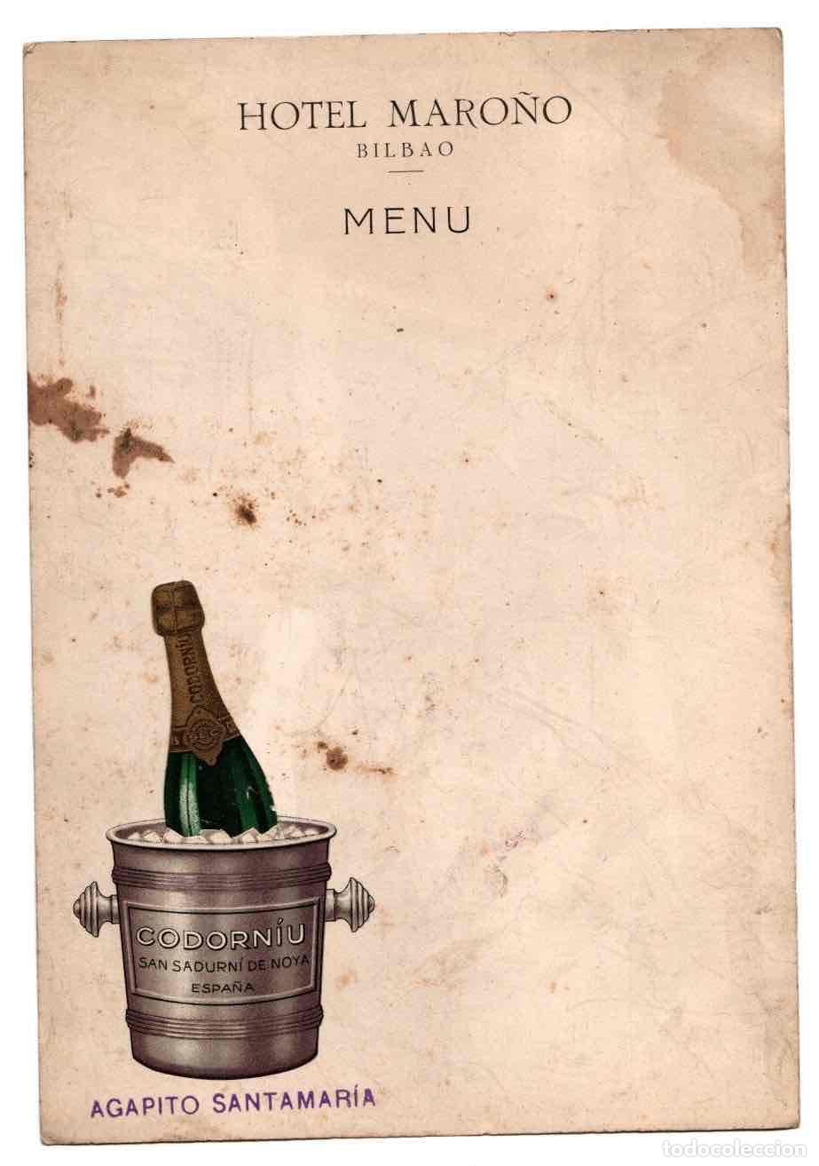 Otros Art&iacute;culos de Coleccionismo en Papel: MENU PUBLICITARIO CAVA CODORNIU. HOTEL MARO&Ntilde;O. C/ CORREO. BILBAO. CIRCA 1910