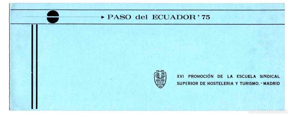Otros art&iacute;culos de coleccionismo en papel: MENU XVI PROMOCION DE ESCUELA SINDICAL SUPERIOR DE HOSTELERIA Y TURISMO MADRID. 25 ABRIL DE 1977