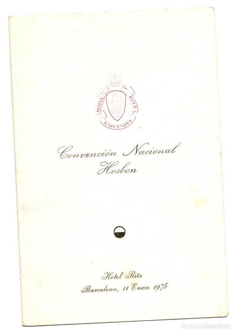 Otros art&iacute;culos de coleccionismo en papel: TARJETON MENU CONVENCION NACIONAL HOSBON EN HOTEL RITZ BARCELONA. 11 ENERO DE 1975