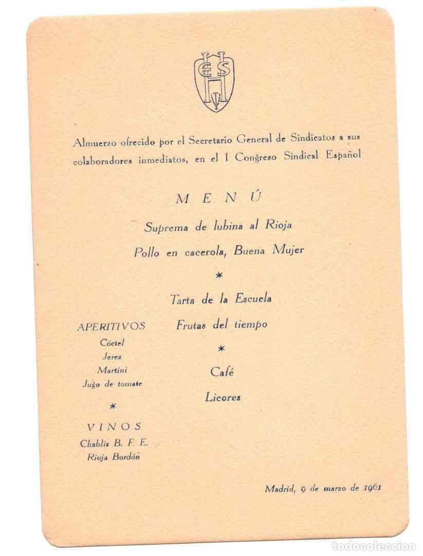 Otros art&iacute;culos de coleccionismo en papel: MENU ALMUERZO OFRECIDO POR SECRETARIO GENERAL DE SINDICATOS A COLABORADORES. MADRID 9 DE MARZO 1961