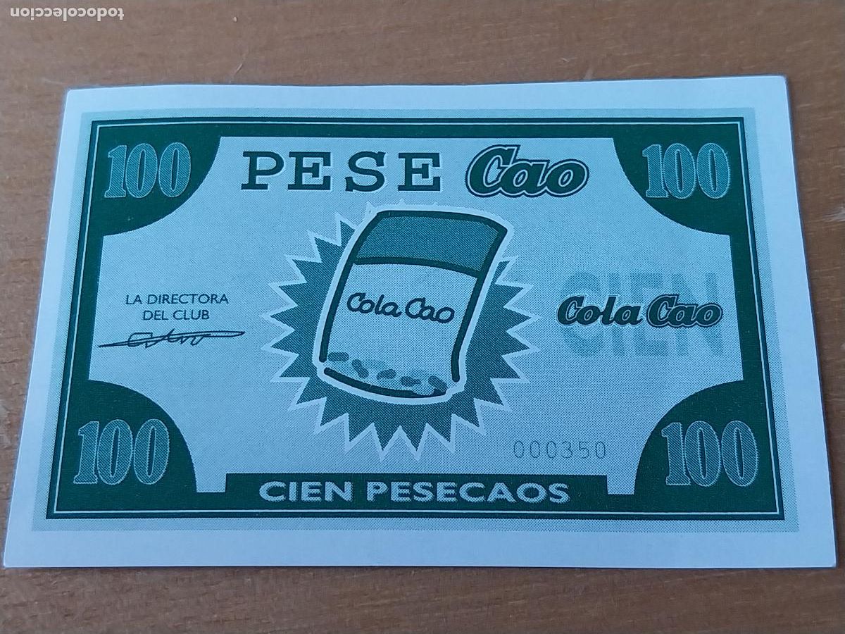 Otros Art&iacute;culos de Coleccionismo en Papel: COLA CAO PESECAOS 100 BILLETE PROMOCIONAL CHOCOLATE 5,2 X 3,5CM PUBLICIDAD ORIGINAL