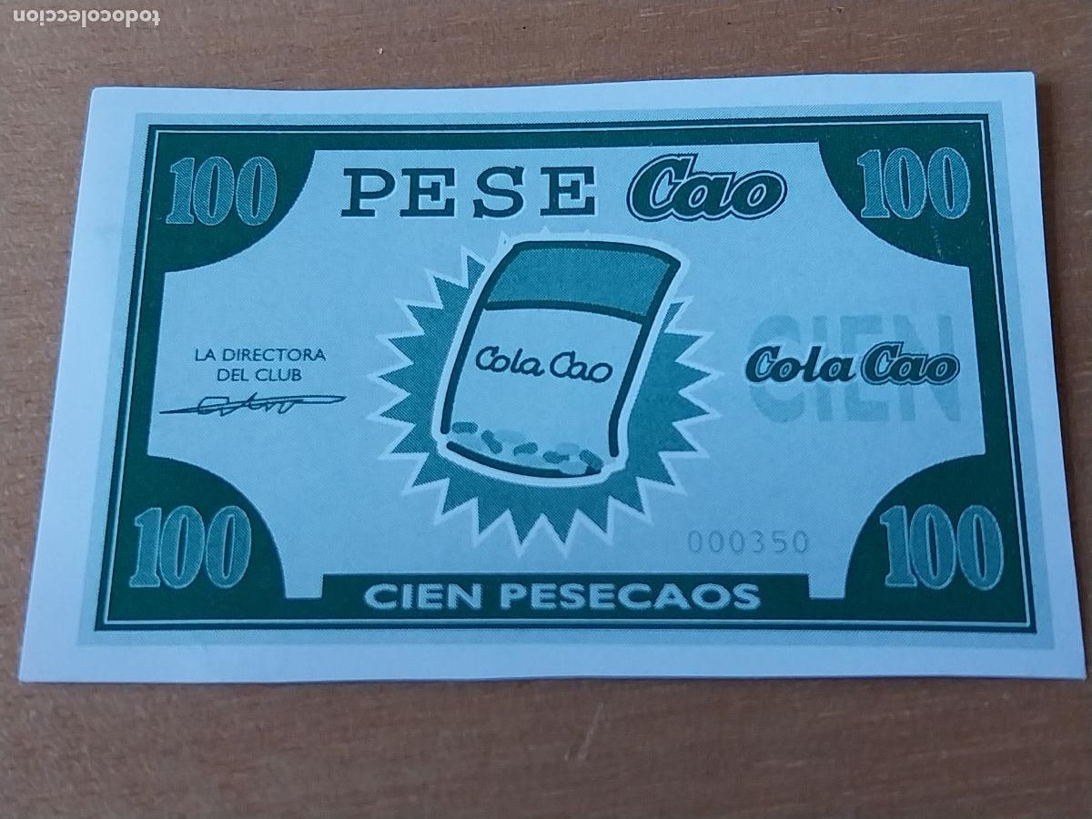 Otros Art&iacute;culos de Coleccionismo en Papel: COLA CAO PESECAOS 100 BILLETE PROMOCIONAL * CHOCOLATE 5,2 X 3,5CM PUBLICIDAD ORIGINAL