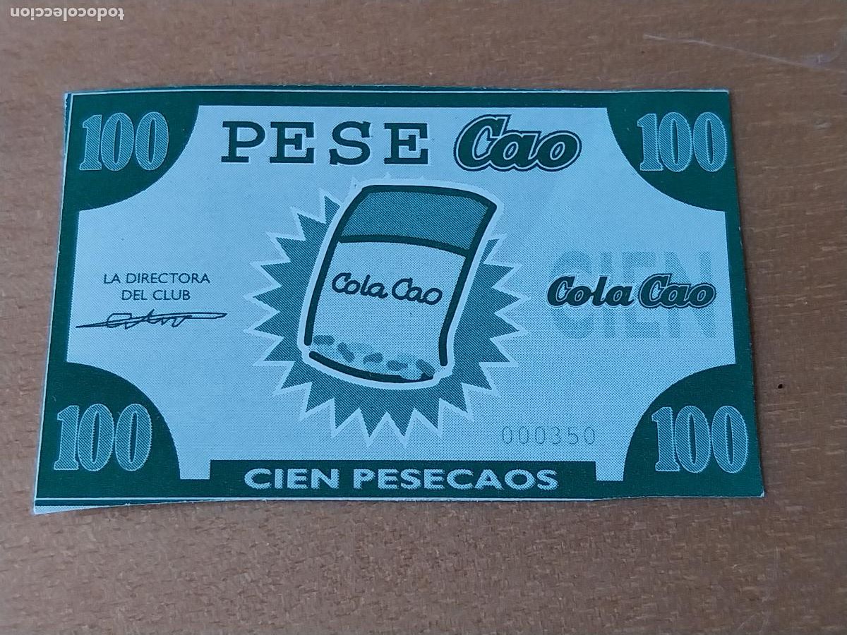 Otros Art&iacute;culos de Coleccionismo en Papel: COLA CAO PESECAOS 100 BILLETE PROMOCIONAL ** CHOCOLATE 5,2 X 3,5CM PUBLICIDAD ORIGINAL