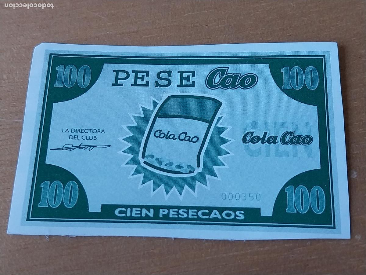 Otros Art&iacute;culos de Coleccionismo en Papel: COLA CAO PESECAOS 100 BILLETE PROMOCIONAL *-* CHOCOLATE 5,2 X 3,5CM PUBLICIDAD ORIGINAL