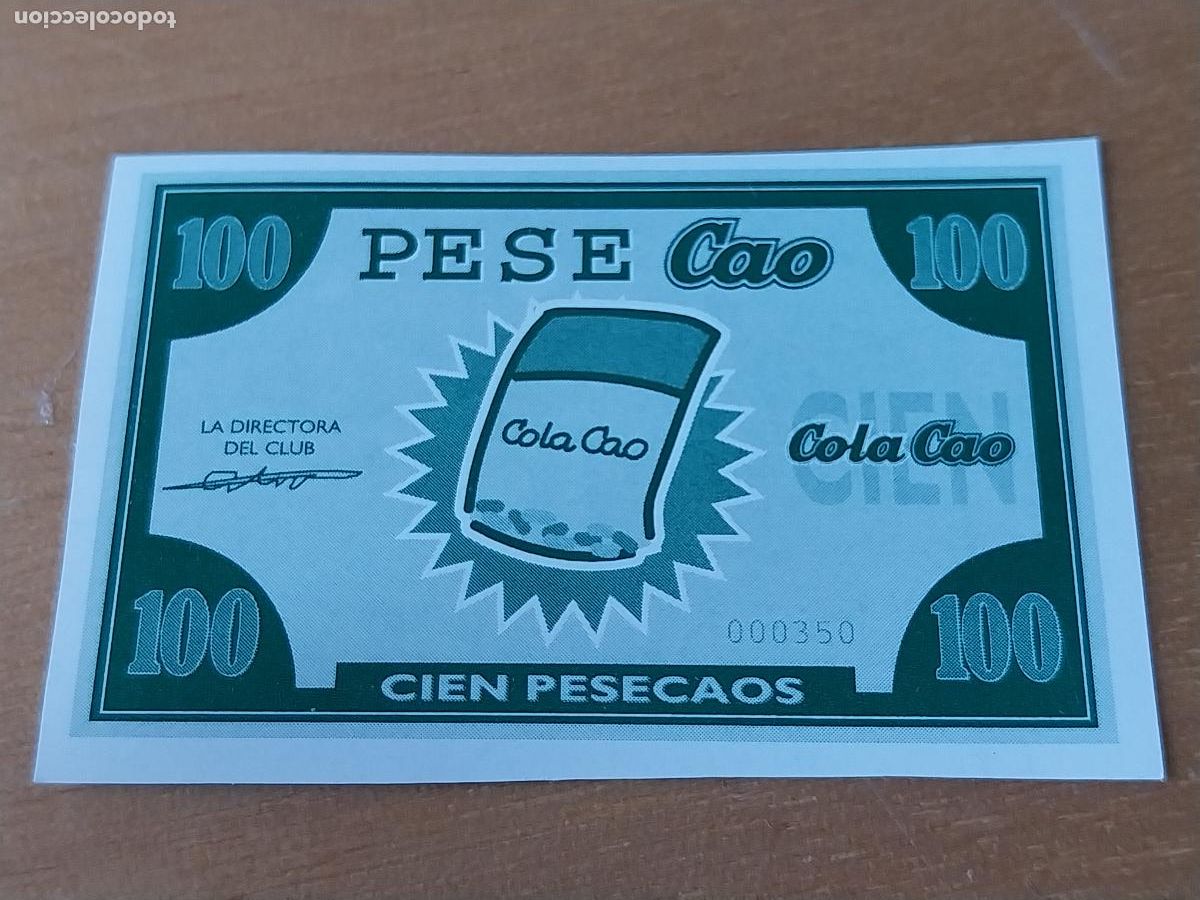 Otros Art&iacute;culos de Coleccionismo en Papel: COLA CAO PESECAOS 100 BILLETE PROMOCIONAL __- CHOCOLATE 5,2 X 3,5CM PUBLICIDAD ORIGINAL
