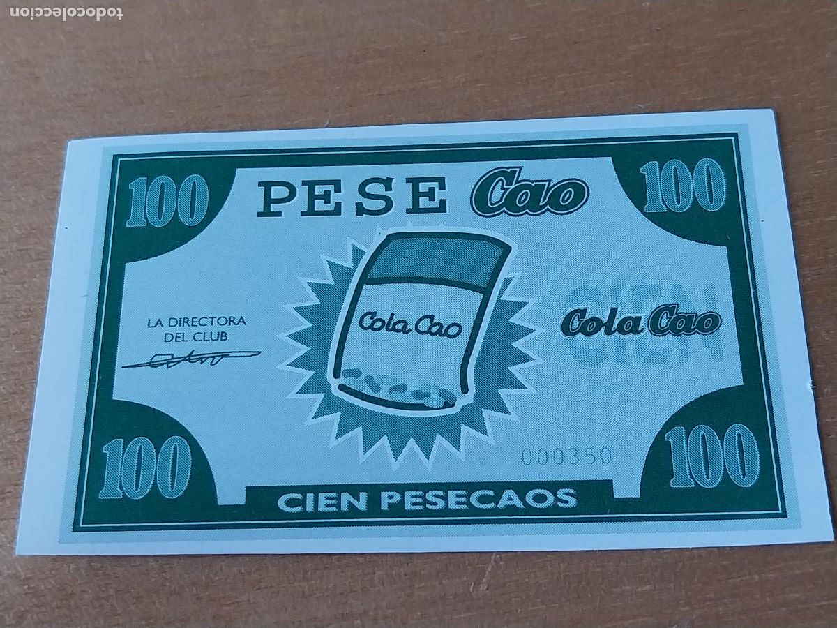 Otros Art&iacute;culos de Coleccionismo en Papel: COLA CAO PESECAOS 100 BILLETE PROMOCIONAL ___ CHOCOLATE 5,2 X 3,5CM PUBLICIDAD ORIGINAL