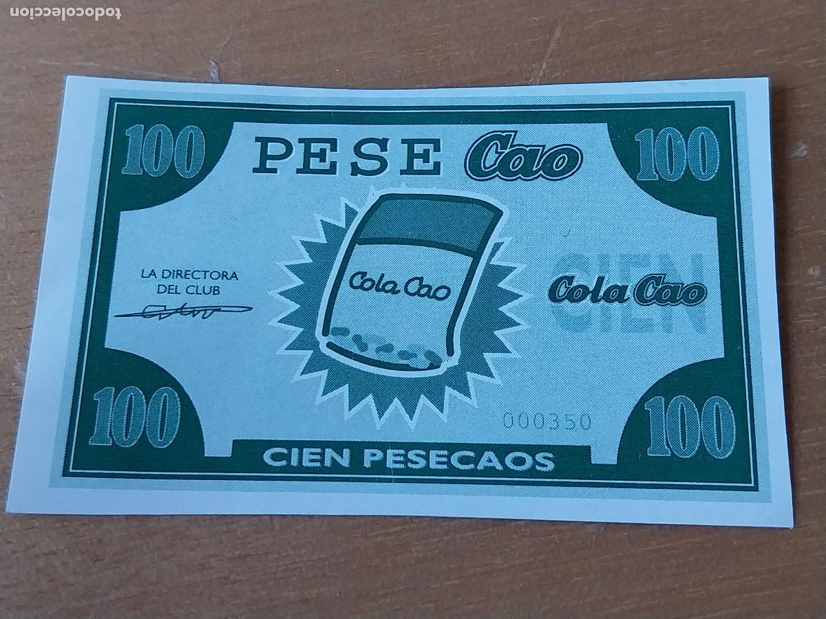 Otros Art&iacute;culos de Coleccionismo en Papel: COLA CAO PESECAOS 100 BILLETE PROMOCIONAL ,,,, CHOCOLATE 5,2 X 3,5CM PUBLICIDAD ORIGINAL