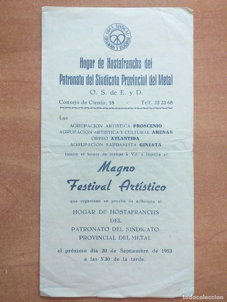 Otros art&iacute;culos de coleccionismo en papel: 1953 - MAGNO FESTIVAL - HOGAR DE HOSTAFRANS DEL PATRONATO DEL SINDICATO DEL METAL - BARCELONA