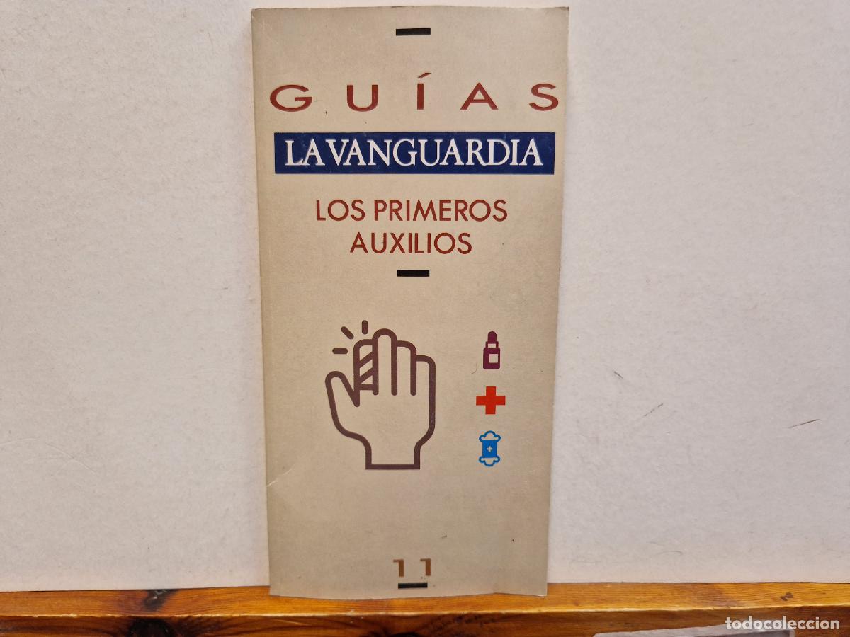 Outros artigos de papel: GU&Iacute;AS LA VANGUARDIA. LOS PRIMEROS AUXILIOS.