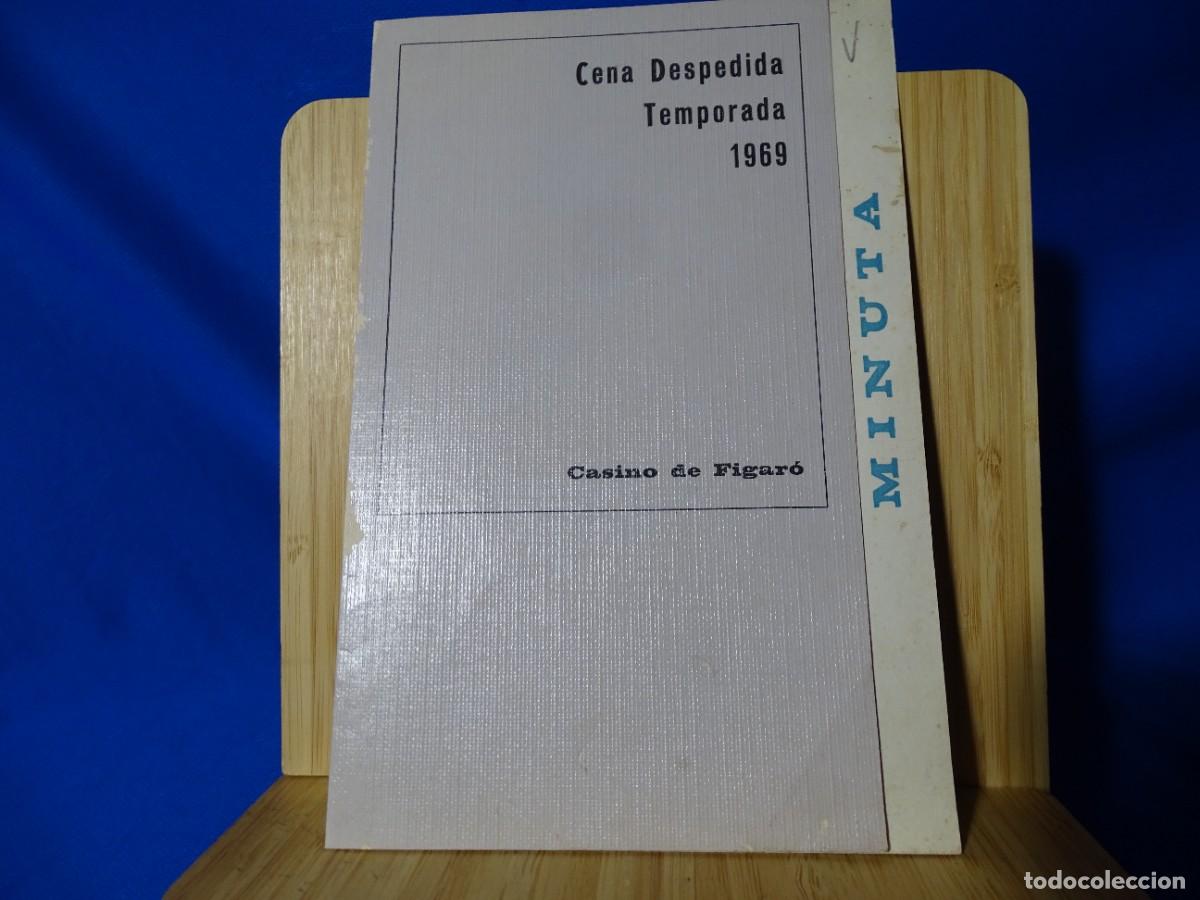 Otros art&iacute;culos de coleccionismo en papel: MINUTA. CENA DESPEDIDA . TEMPORADA 1969. CASINO DE FIGAR&Oacute;. 14,5X22CM(CERRADO)