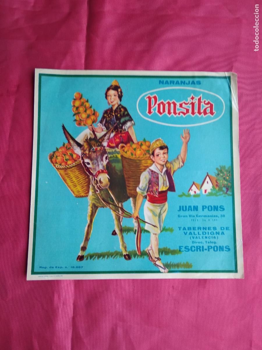 Sammelleidenschaft Andere Papierartikel: Ponsita. Naranjas Juan Pons. Tabernes de Valldigna. N&ordm;18.667. PAPEL.135-4