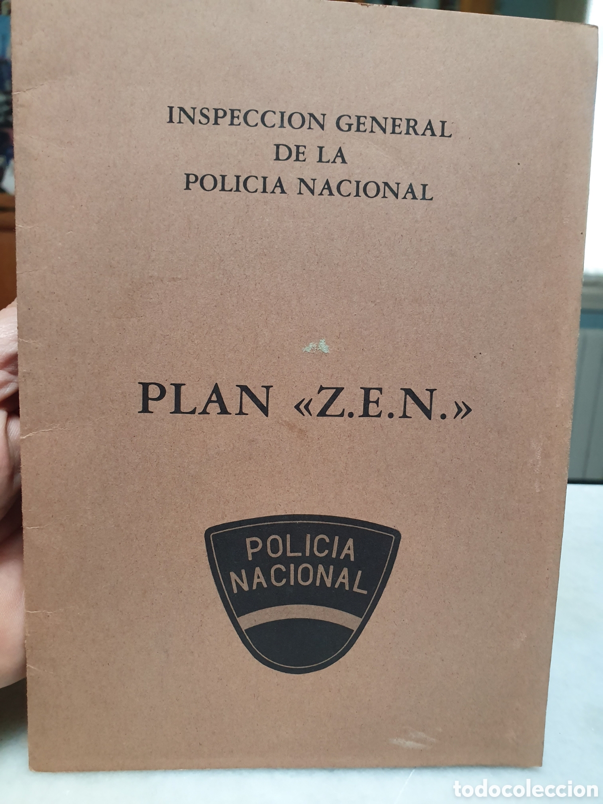 Sammelleidenschaft Andere Papierartikel: PLAN Z.E.N. INSPECCI&Oacute;N GENERAL DE LA POLICIA NACIONAL. A&Ntilde;OS 80.