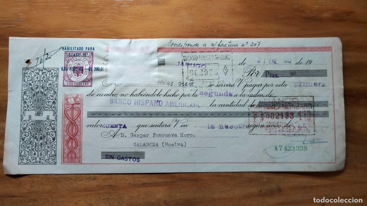 Otros art&iacute;culos de coleccionismo en papel: LETRA DE CAMBIO A&Ntilde;O 1962 - BANCO HISPANO AMERICANO
