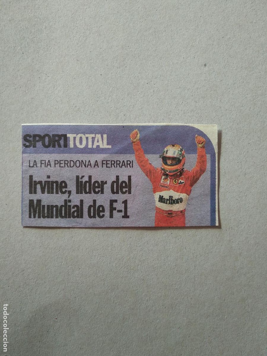 Otros Art&iacute;culos de Coleccionismo en Papel: ANTIGUO RECORTE DIARIO PERIODICO IRVINE FORMULA 1 F1 FERRARI MIDE 7,8CM X 4,1CM