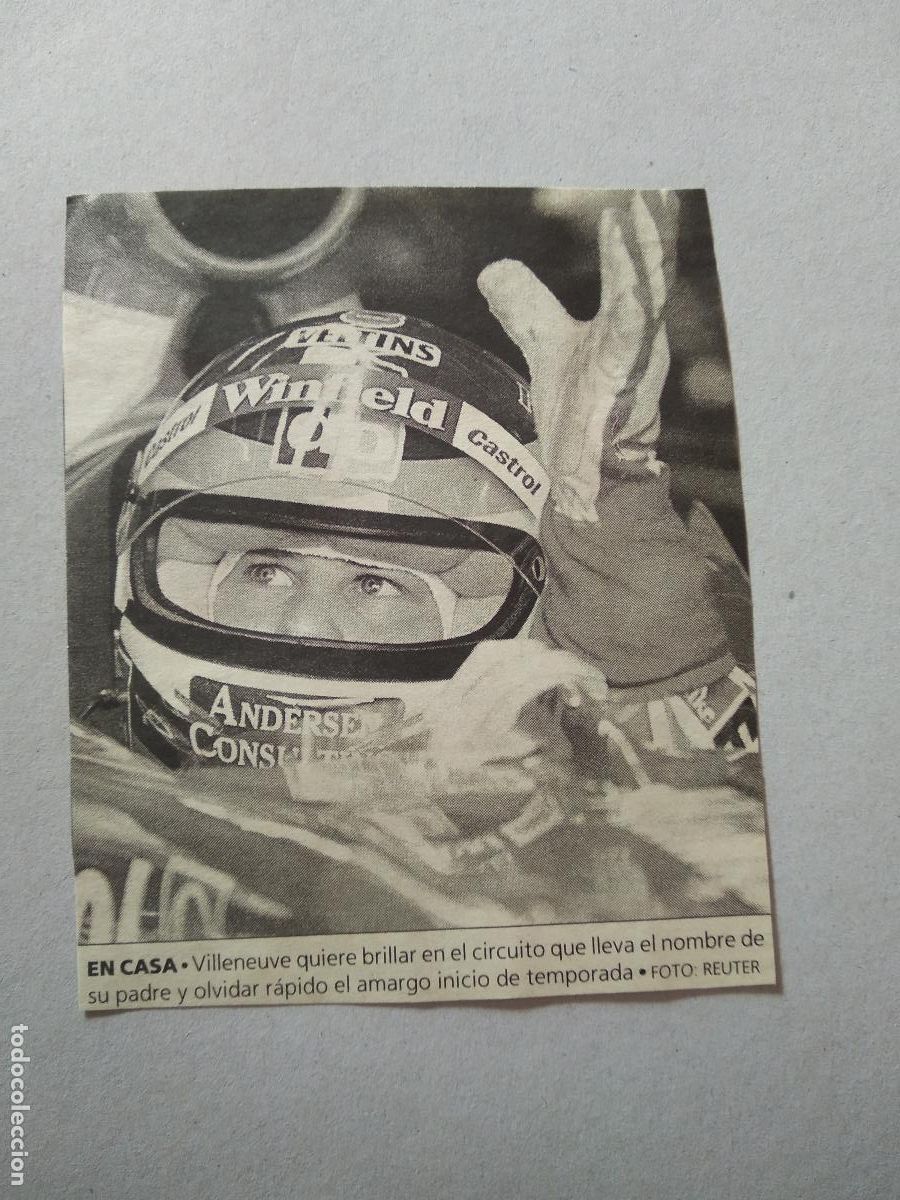 Otros Art&iacute;culos de Coleccionismo en Papel: ANTIGUO RECORTE DIARIO PERIODICO VILLENEUVE FORMULA 1 F1 MIDE 10,1CM X 12,2CM