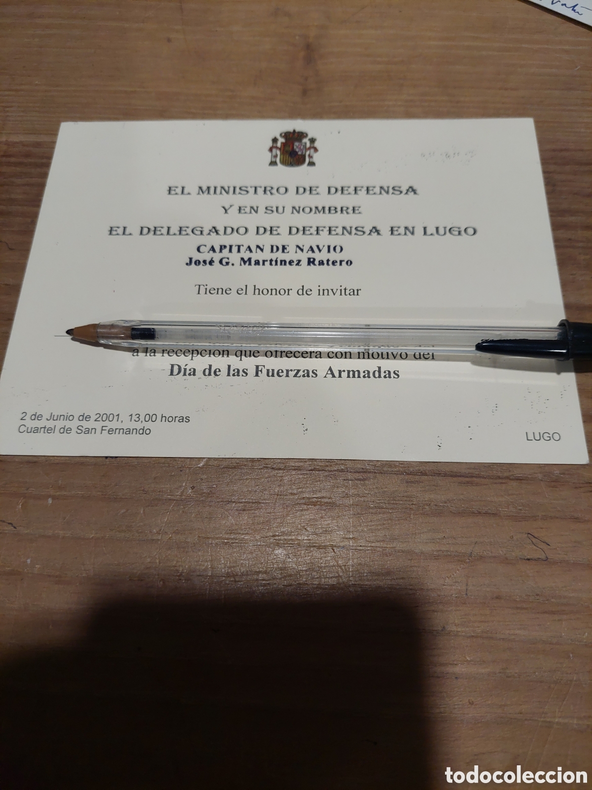 Otros Art&iacute;culos de Coleccionismo en Papel: Lugo ministro de defensa invitaci&oacute;n capit&aacute;n de nav&iacute;o al cuartel San Fernando d&iacute;a fuerzas armadas