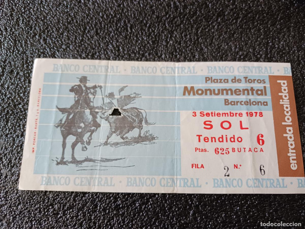 Sammelleidenschaft Andere Papierartikel: Entrada plaza de toros monumental de barcelona 1978