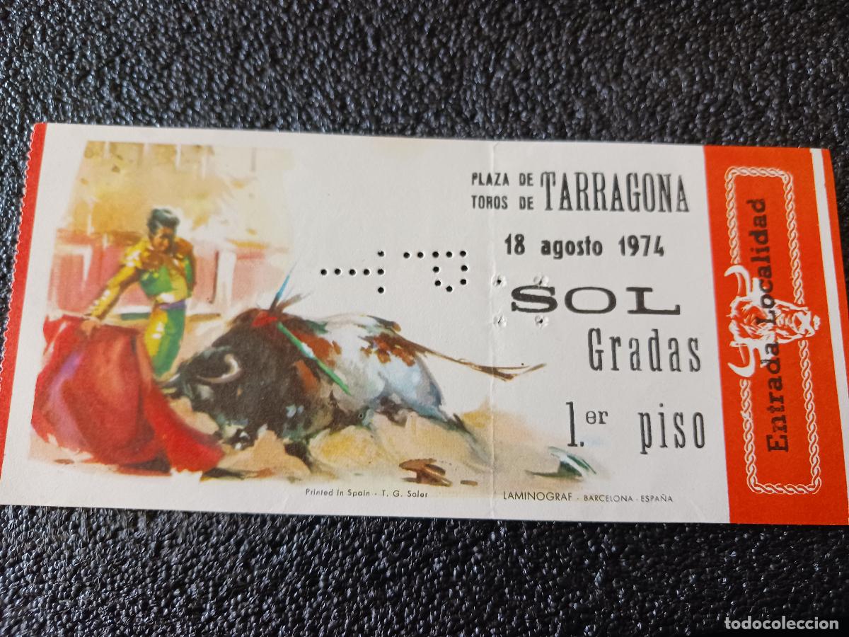 Sammelleidenschaft Andere Papierartikel: Entrada plaza de toros de tarragona 1974