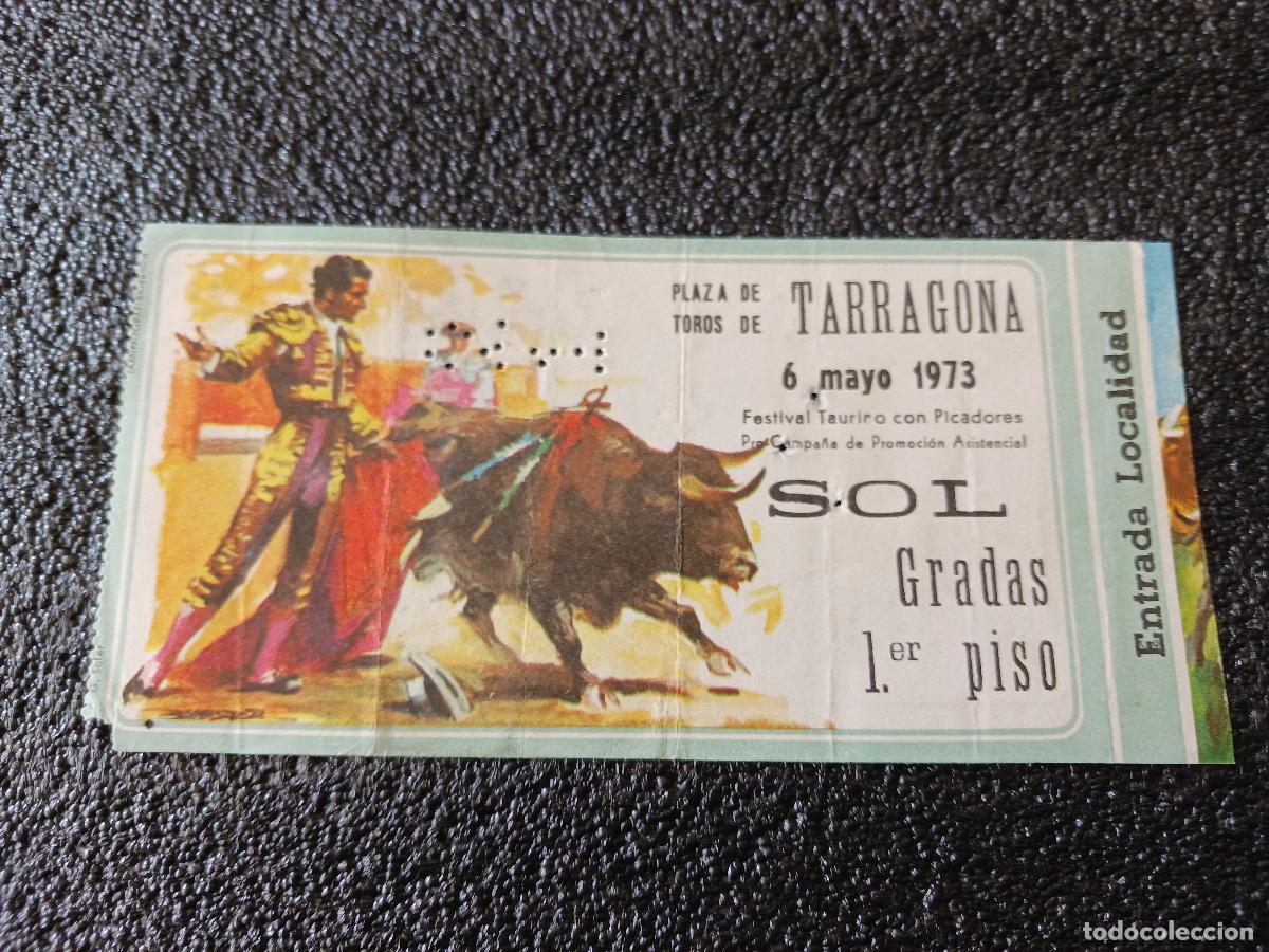 Sammelleidenschaft Andere Papierartikel: Entrada plaza de toros de tarragona 1973