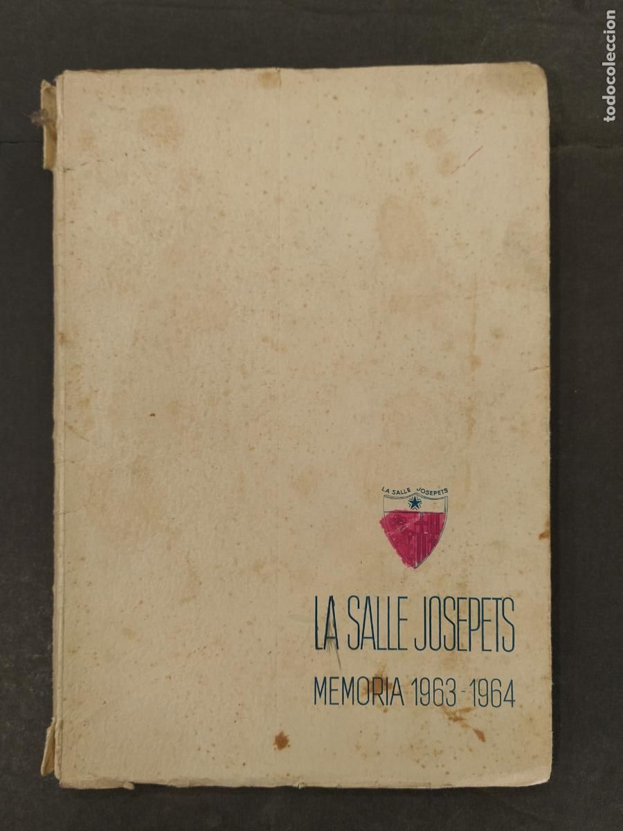 Otros Art&iacute;culos de Coleccionismo en Papel: LA SALLE JOSEPETS - MEMORIA A&Ntilde;O 1963 1964 -VER FOTOS-(K-12.982)