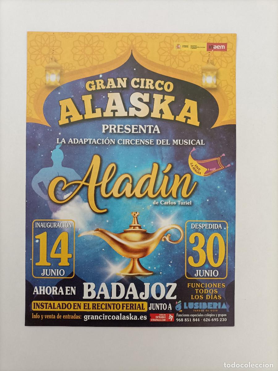 Otros Art&iacute;culos de Coleccionismo en Papel: circo alaska espectaculo aladin flyer badajoz publicidad publicitario hoja CIRCO A