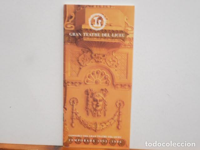 Paper Collecting Others: GRAN TEATRE DEL LICEU. CONSORCI DEL GRAN TEATRE DEL LICEU. TEMPORADA1993-1994