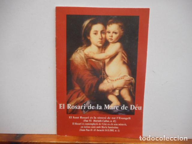 Paper Collecting Others: EL ROSARI DE LA MARE DE D&Eacute;U. EDICI&Oacute; CATALANA A CURA DE JOAQUIM MONR&Oacute;S