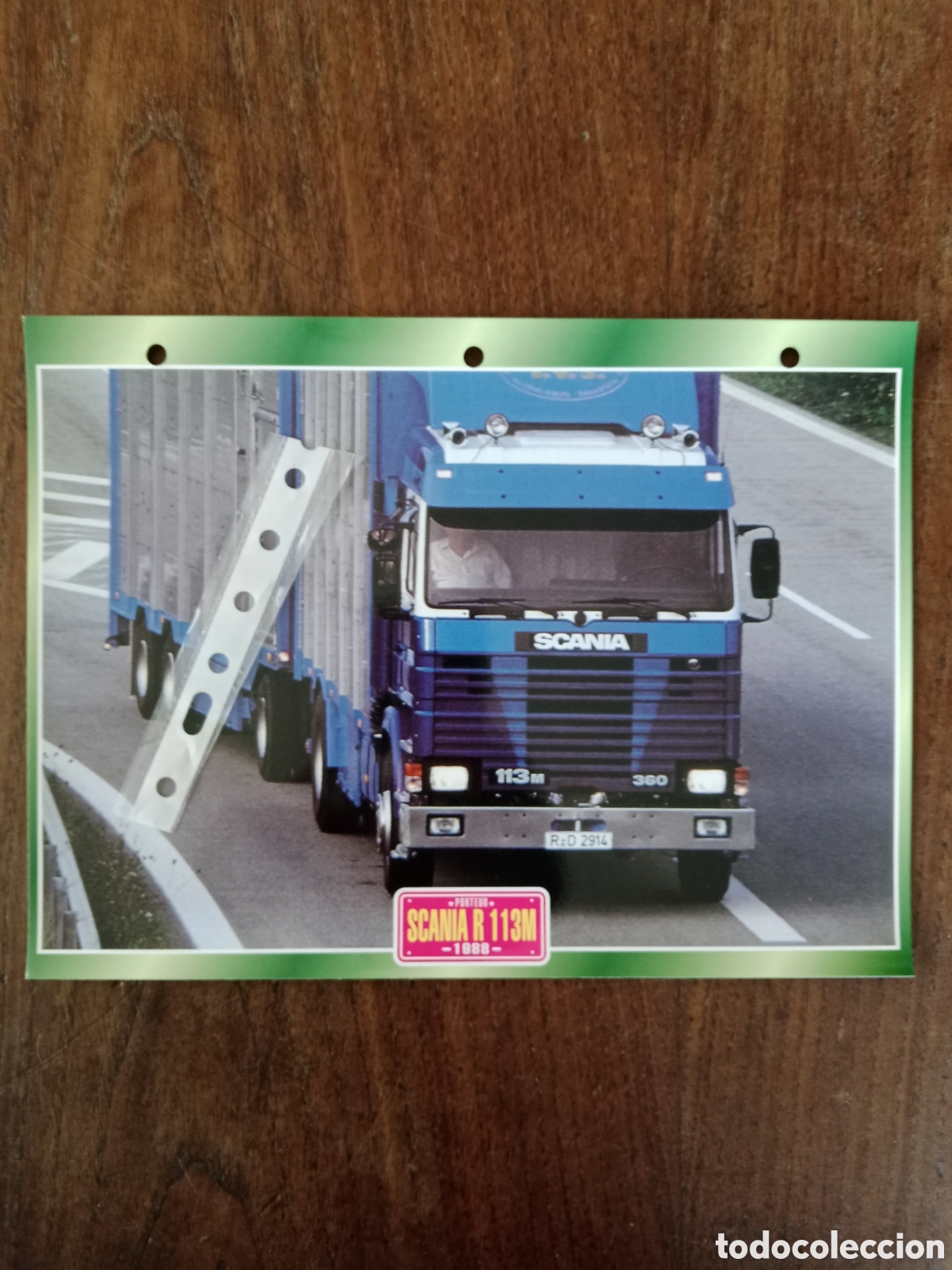 Paper Collecting Others: Ficha cami&oacute;n Scania R 113 M