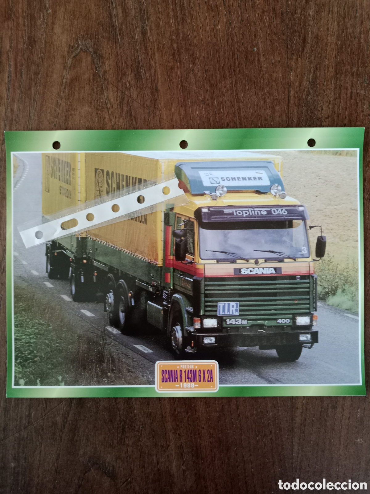Paper Collecting Others: Ficha cami&oacute;n Scania R 143 M