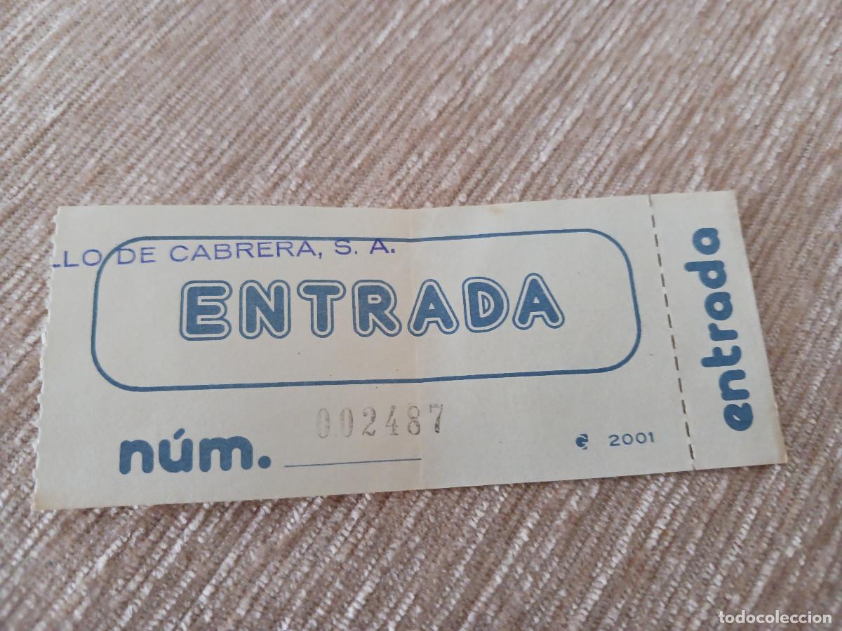 Collectionnisme Papier divers: entrada al castillo de cabrera, 2001