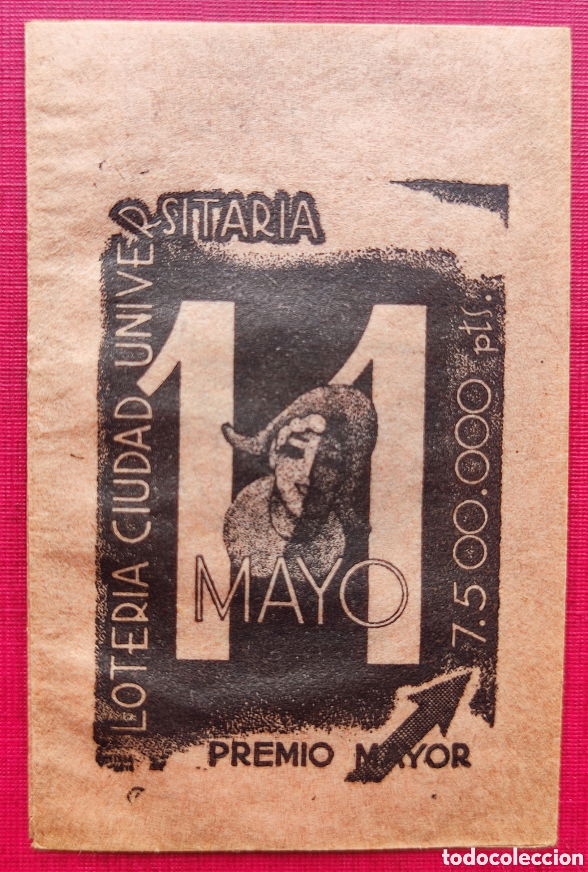 Otros art&iacute;culos de coleccionismo en papel: UNIVERSIDAD COMPLUTENSE DE MADRID SOBRE LOTER&Iacute;A CIUDAD UNIVERSITARIA PREMIO MAYOR C. 1930