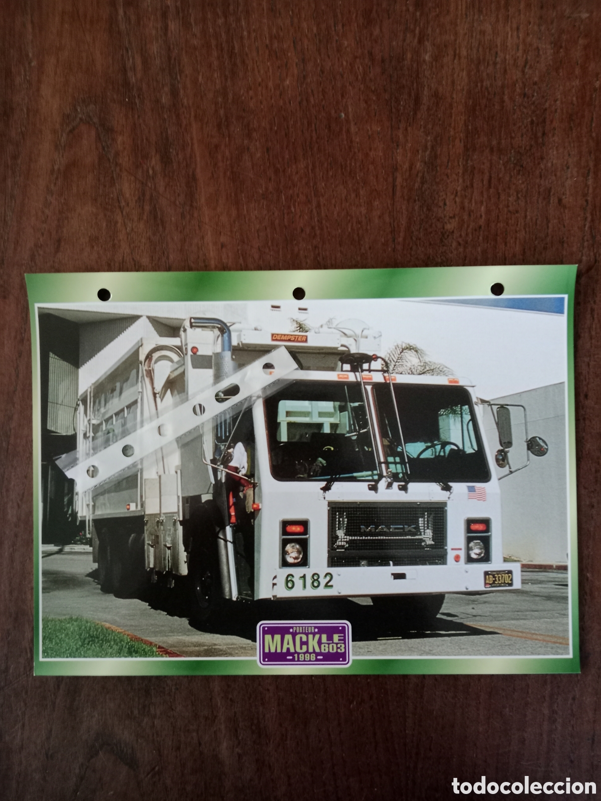 Paper Collecting Others: Ficha cami&oacute;n americano mack LE 603