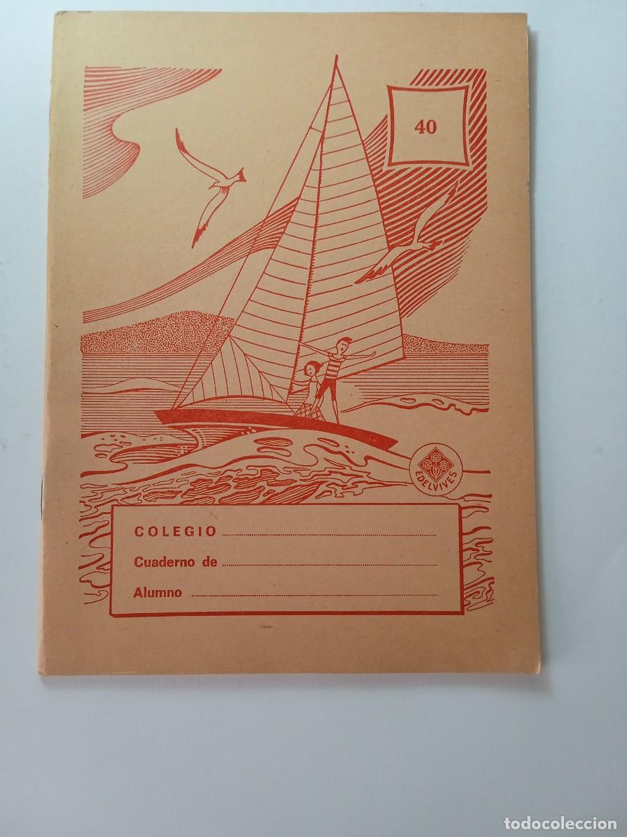 Otros Art&iacute;culos de Coleccionismo en Papel: CUADERNO EDELVIVES N&ordm; 40 - A&Ntilde;OS 70 - DE DISTRIBUIDORA DE PAPELER&Iacute;A