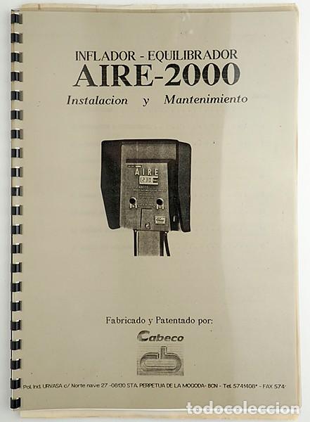 Otros Art&iacute;culos de Coleccionismo en Papel: Manual de Instalaci&oacute;n y mantenimiento de &rdquo;Inflador-Equilibrador Aire-2000. Marca Cabeco