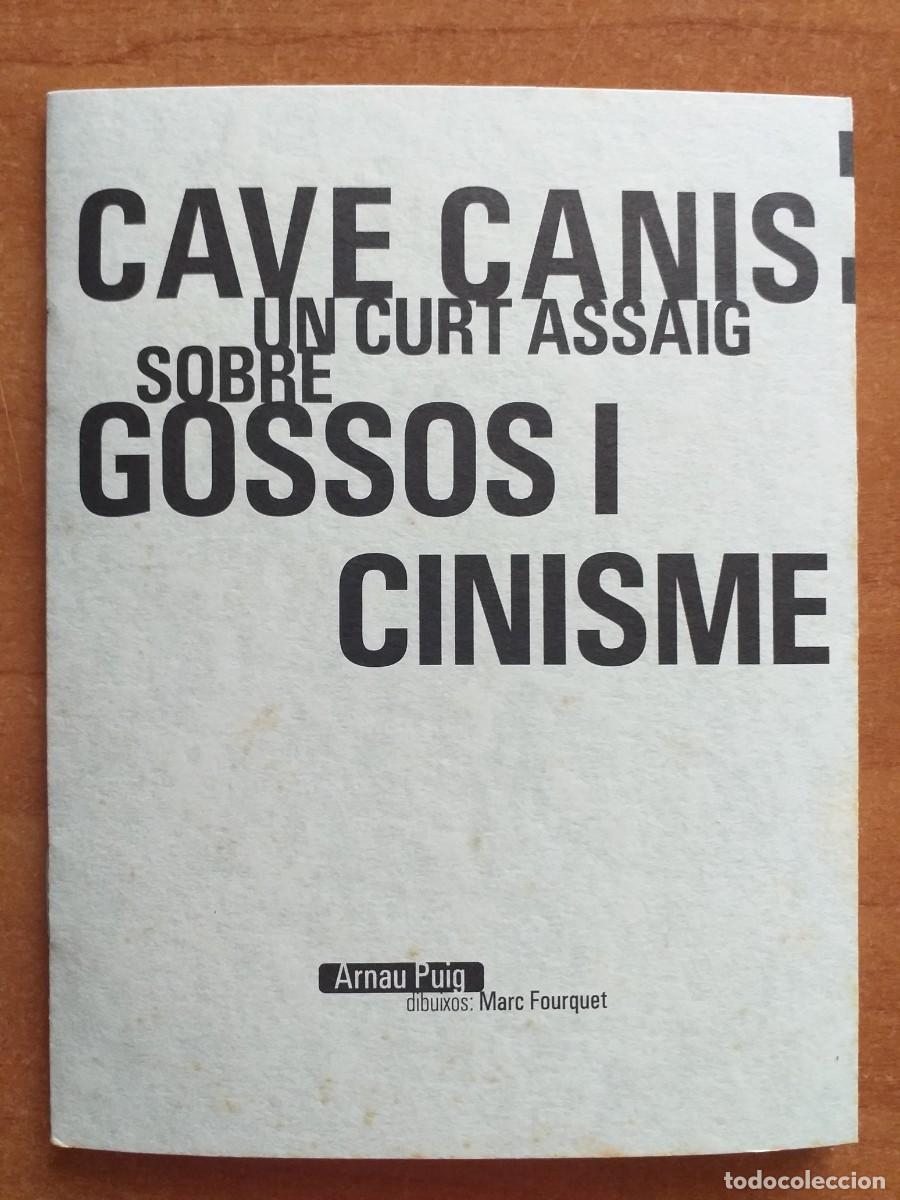 Otros art&iacute;culos de coleccionismo en papel: UN CURT ASSAIG SOBRE GOSSOS I CINISME - CAVE CANIS - OBRA UNDERGROUD