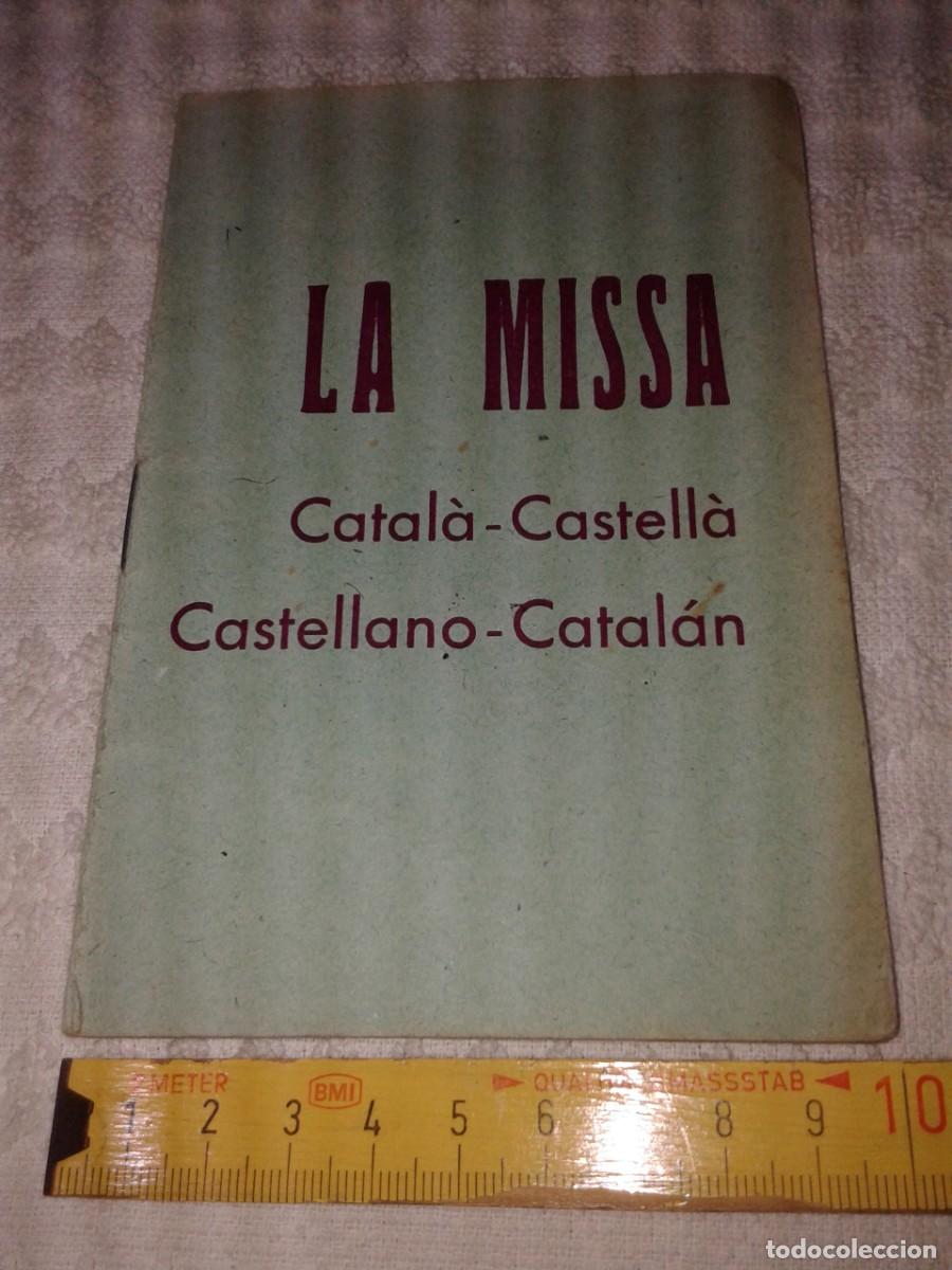 Otros Art&iacute;culos de Coleccionismo en Papel: LA MISSA, CATAL&Acirc;-CASTELL&Acirc;, 1965, B24