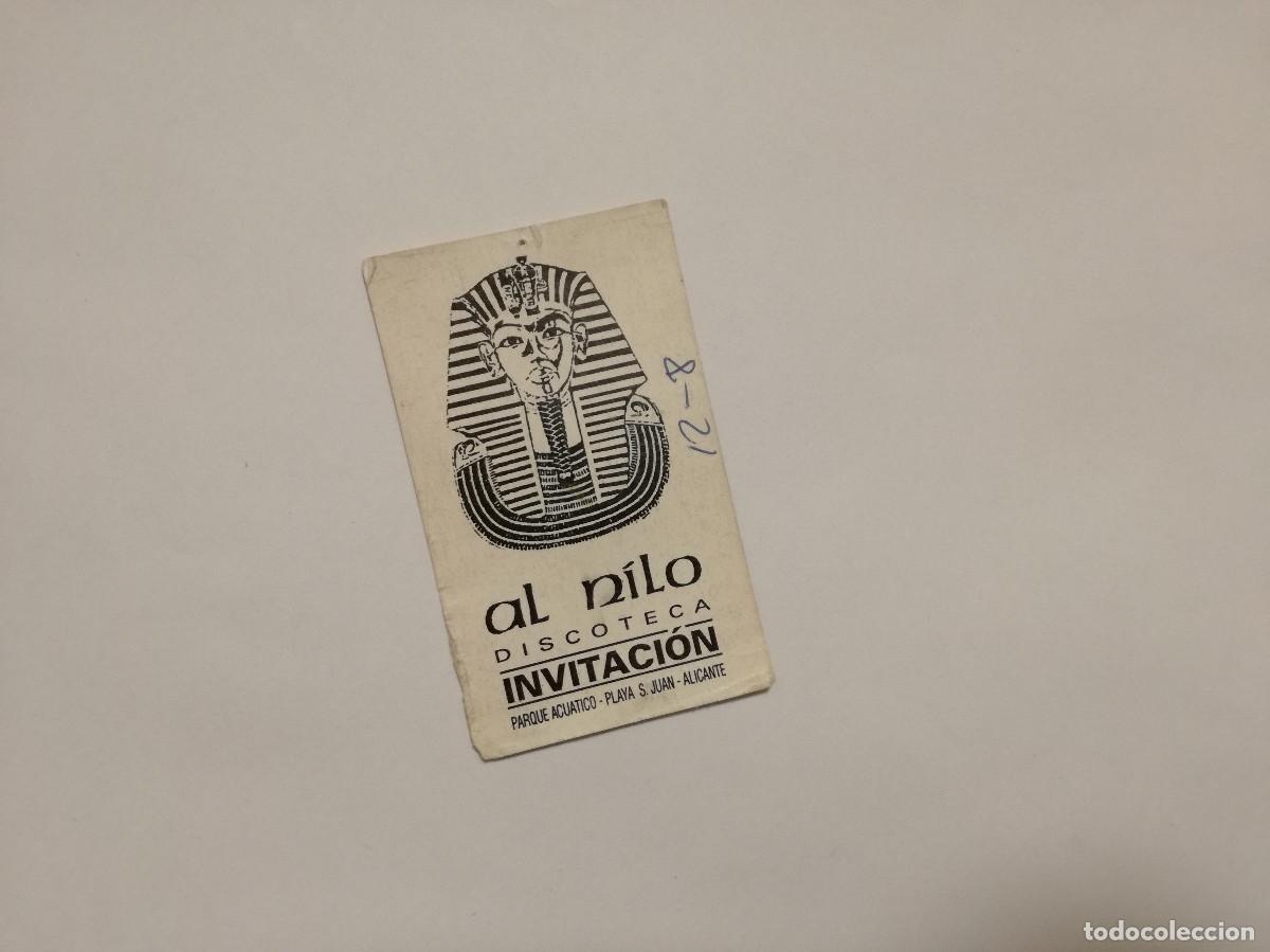 Otros Art&iacute;culos de Coleccionismo en Papel: FLYER ENTRADA INVITACION - DISCOTECA AL NILO