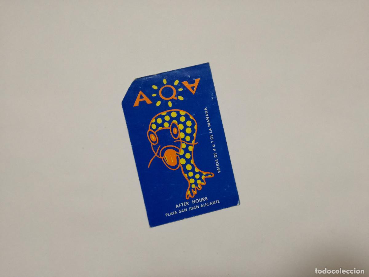 Otros Art&iacute;culos de Coleccionismo en Papel: FLYER ENTRADA INVITACION - DISCOTECA AQA