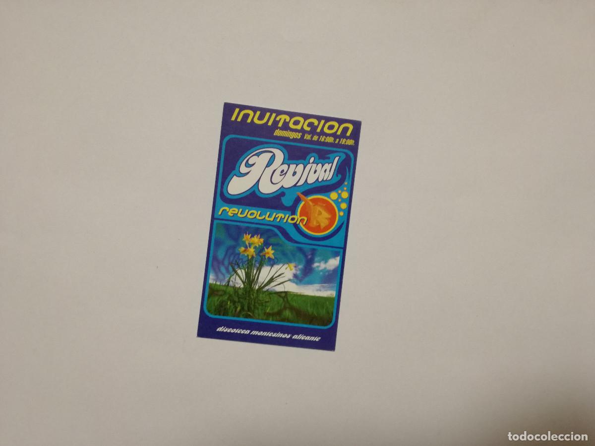 Otros Art&iacute;culos de Coleccionismo en Papel: FLYER ENTRADA INVITACION - DISCOTECA REVIVAL