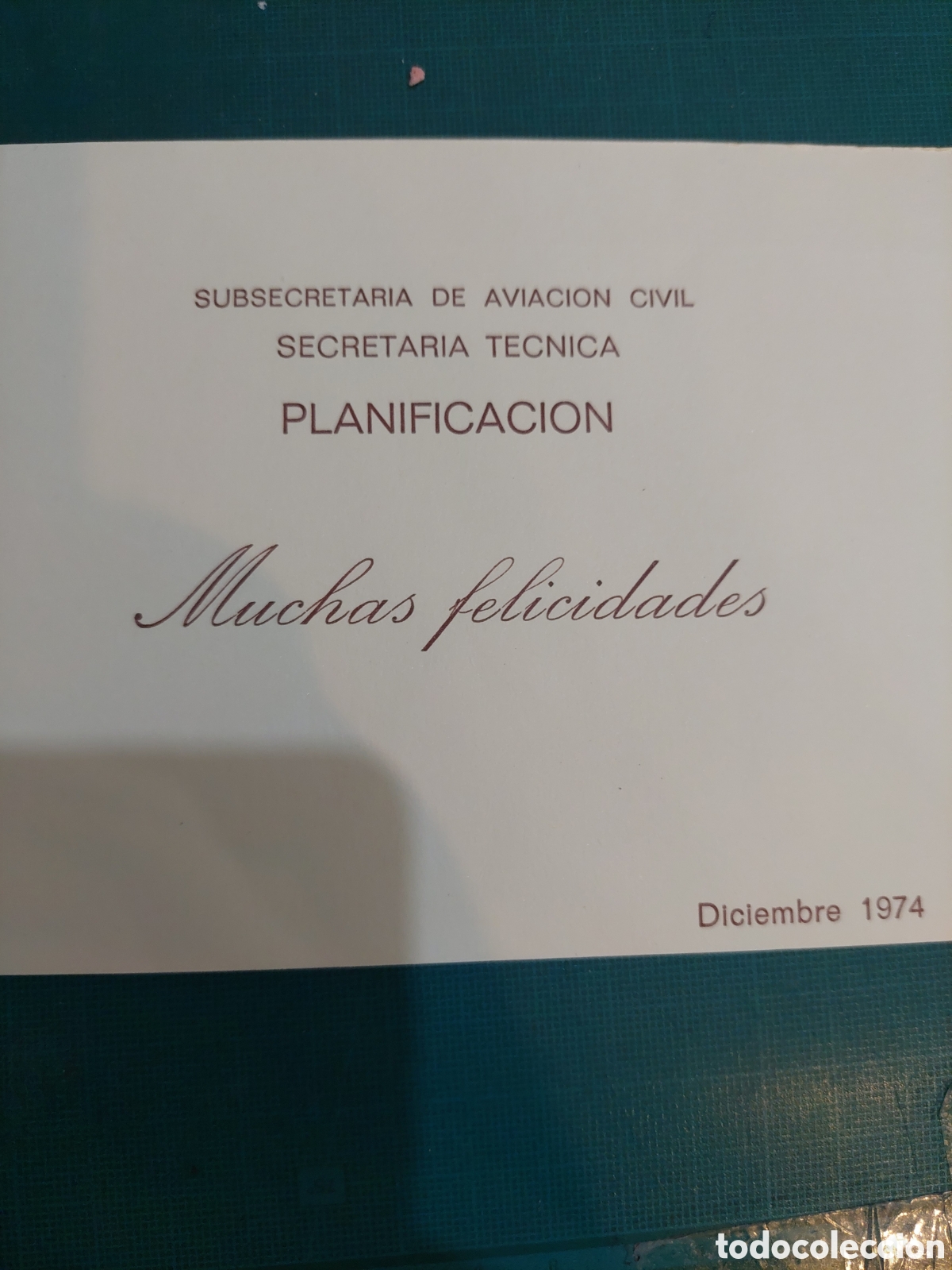 Paper Collecting Others: 1974 SUBSECRETAR&Iacute;A AVIACI&Oacute;N CIVIL FELICITACI&Oacute;N