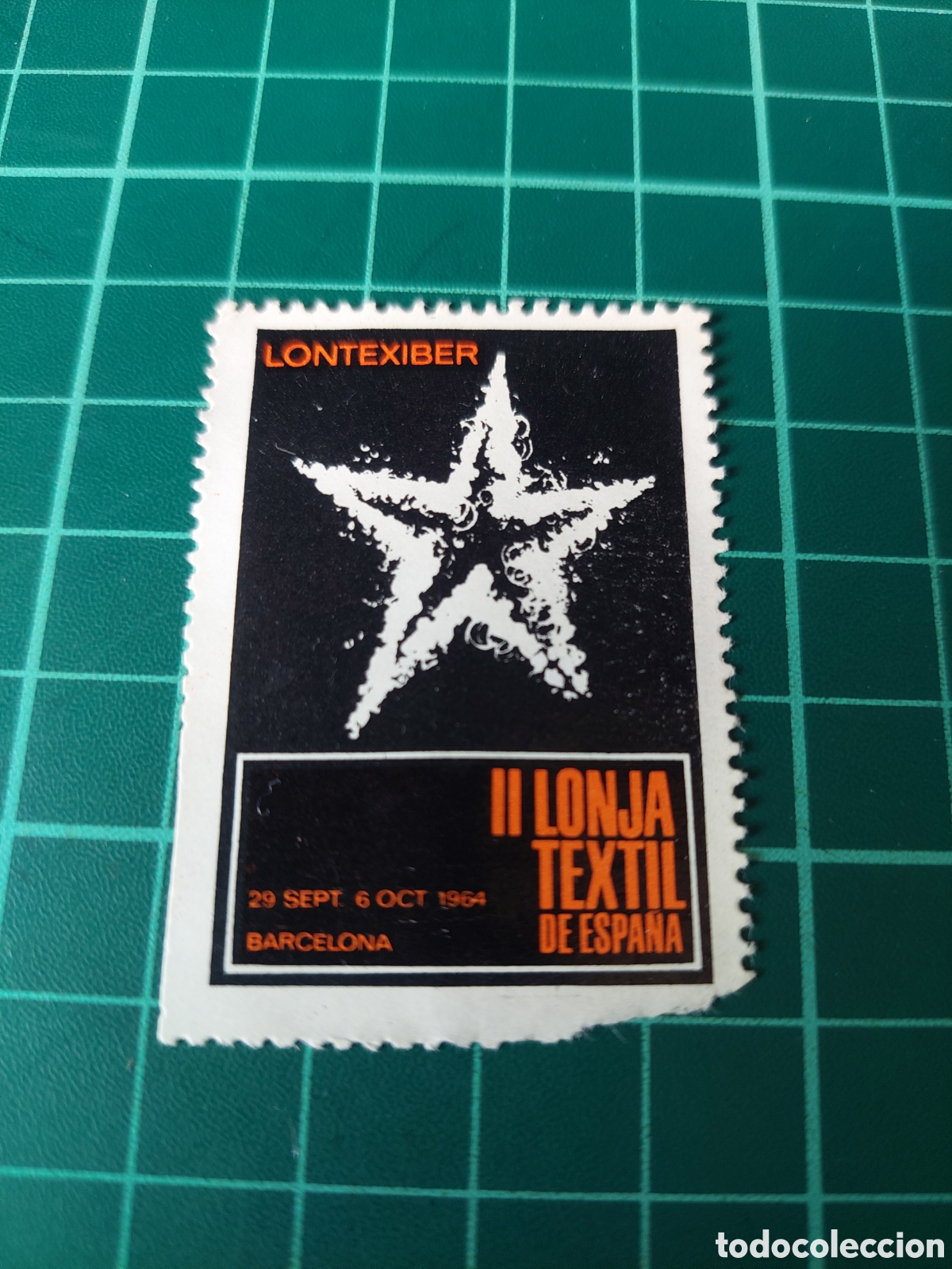 Collectionnisme Papier divers: 1964 Barcelona vi&ntilde;eta sello II LONJA TEXTIL DE ESPA&Ntilde;A