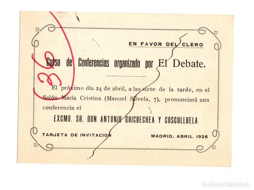 Otros Art&iacute;culos de Coleccionismo en Papel: TARJETON CURSO DE CONFERENCIAS ORGANIZADO POR EL DEBATE EN FAVOR DEL CLERO. MADRID, ABRIL 1926