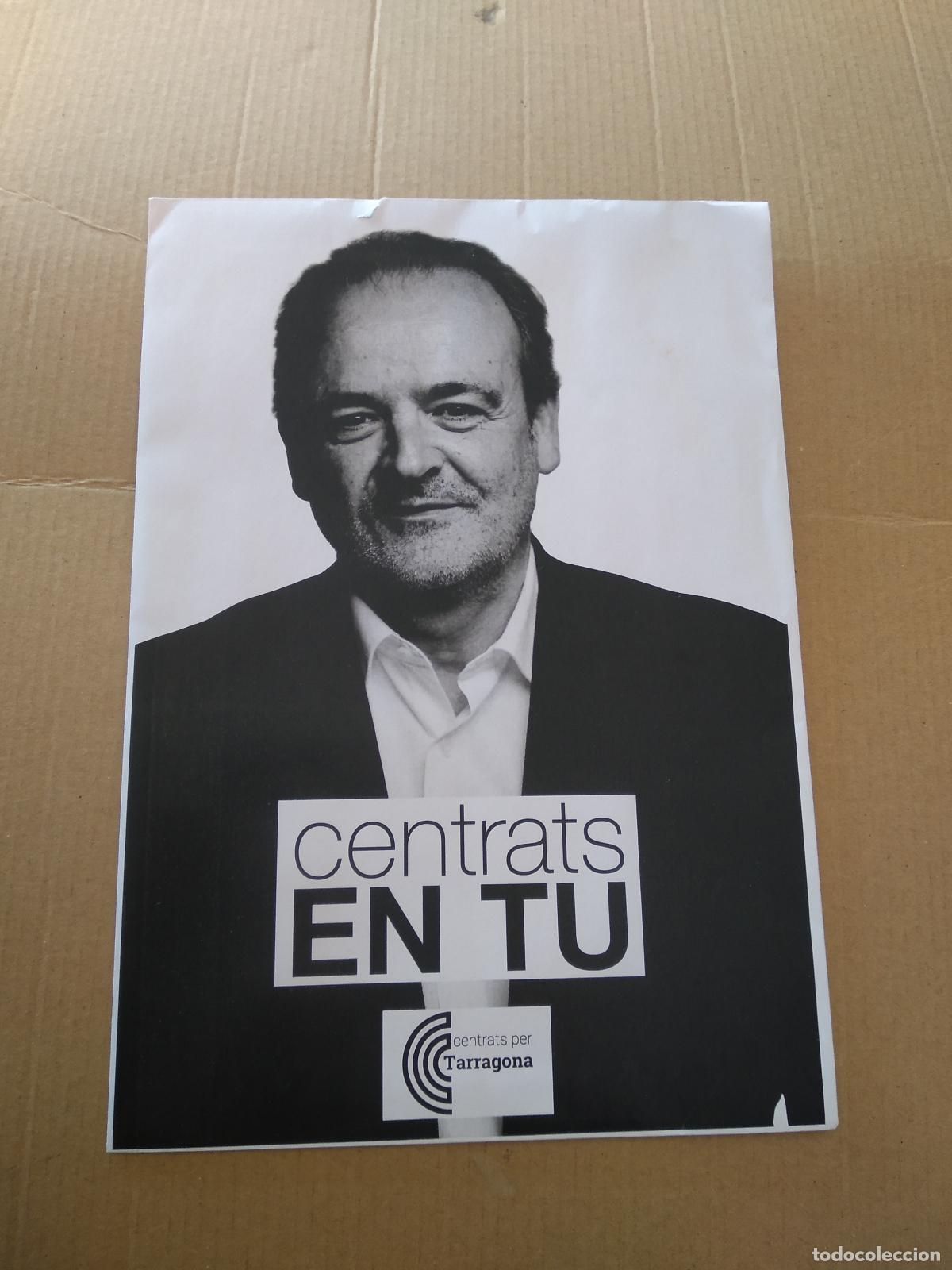 Collectionnisme Papier divers: SOBRE VACIO POLITICO CENTRAT PER TARRAGONA CENTRATS EN TU
