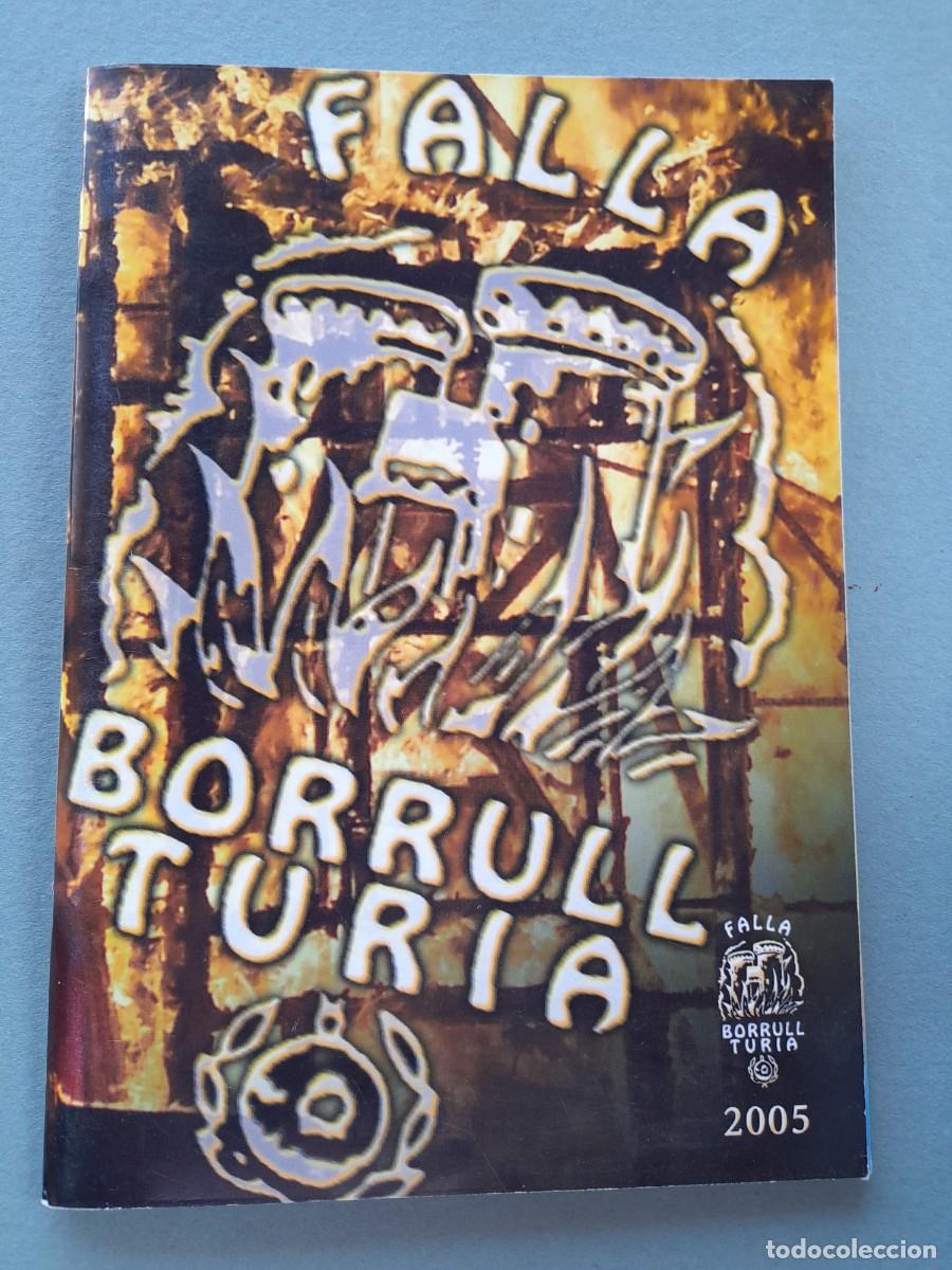 Otros Art&iacute;culos de Coleccionismo en Papel: Llibret de falla borull turia, Valencia 2005