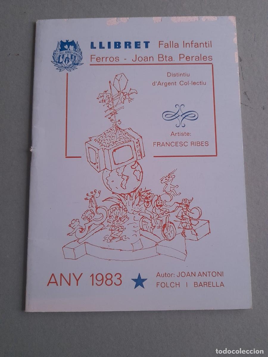 Otros Art&iacute;culos de Coleccionismo en Papel: Llibret de falla infantil ferros, joan baptista perales, Valencia 1983