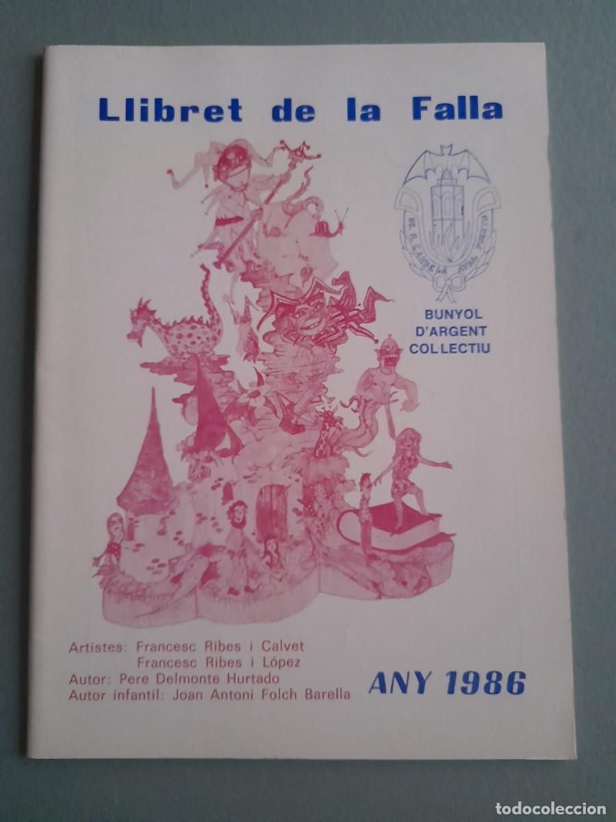 Otros Art&iacute;culos de Coleccionismo en Papel: Llibret de falla bunyol d'argent col.lectiu, Valencia 1986